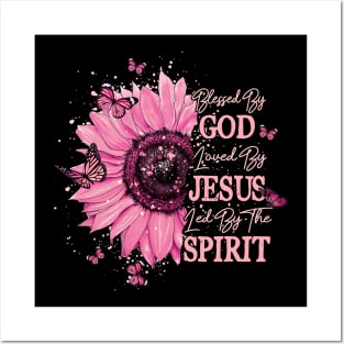 Blessed ny God Loved by Jesus Led by the spirit Style with Christian God Posters and Art